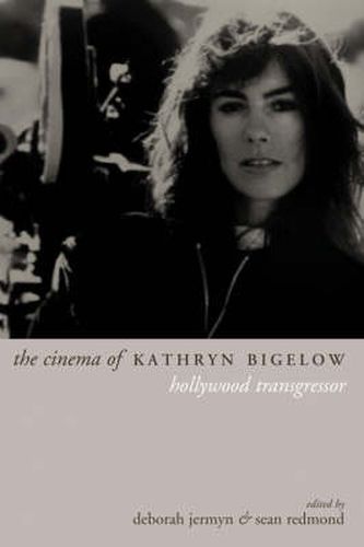 Cover image for The Cinema of Kathryn Bigelow