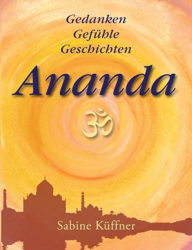 Cover image for Ananda: Gedanken Gefuhle Geschichten