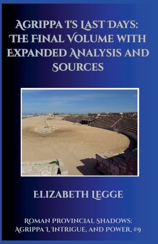 Cover image for Agrippa I's Last Days