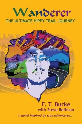 Cover image for Wanderer: The Ultimate Hippy Trail Journey