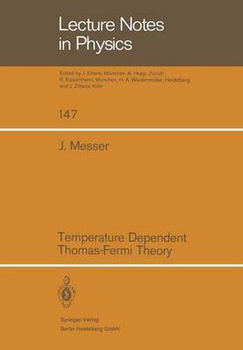 Cover image for Temperature Dependent Thomas-Fermi Theory