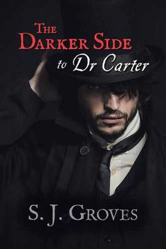 The Darker Side to Dr Carter