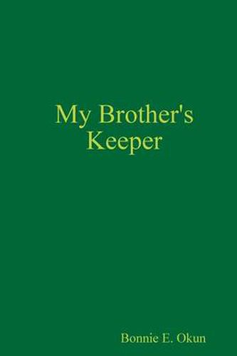 My Brother's Keeper