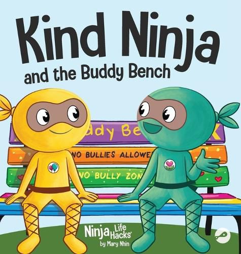 Kind Ninja and the Buddy Bench