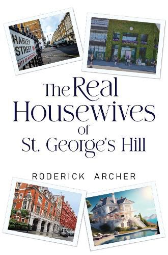 Cover image for The Real Housewives of St George's Hill