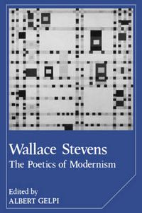 Cover image for Wallace Stevens: The Poetics of Modernism