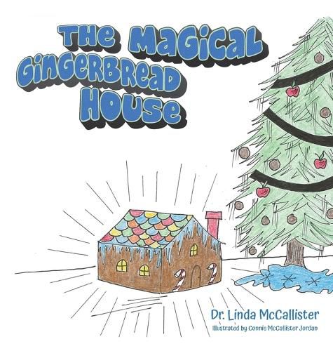 Cover image for The Magical Gingerbread House