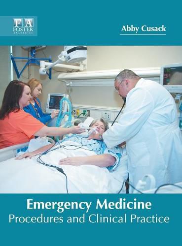 Cover image for Emergency Medicine: Procedures and Clinical Practice