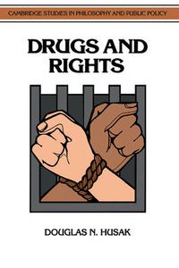 Cover image for Drugs and Rights