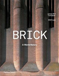 Cover image for Brick: A World History
