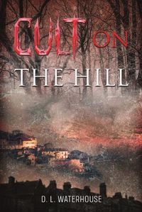 Cover image for Cult on the Hill