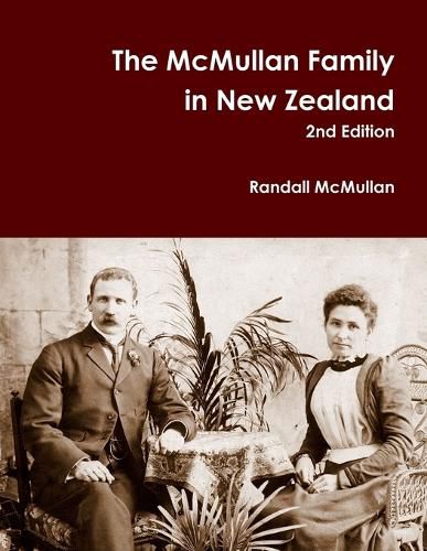 Cover image for The McMullan Family in New Zealand 2nd Edition