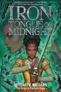 Cover image for Iron Tongue of Midnight (the Forge & Fracture Saga, Book 3)