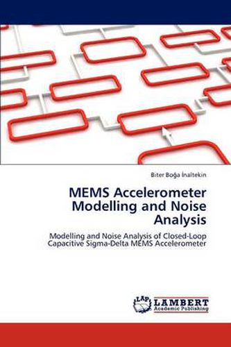 MEMS Accelerometer Modelling and Noise Analysis