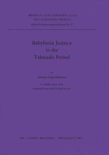 Cover image for Babylonia Judaica in the Talmudic Period