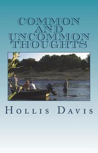 Cover image for Common and Uncommon Thoughts: Poems about Thoughts of Being and Seeing