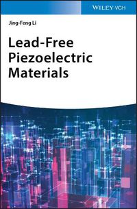 Cover image for Lead-free Piezoelectric Materials