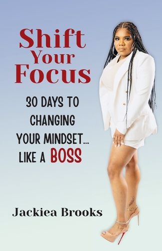 Cover image for Shift Your Focus