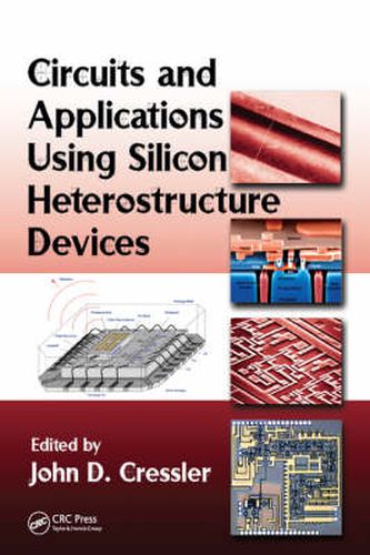 Cover image for Circuits and Applications Using Silicon Heterostructure Devices