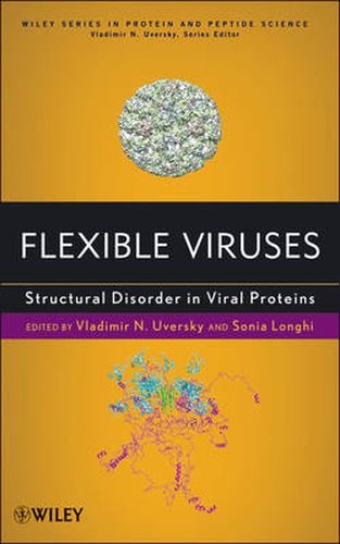 Cover image for Flexible Viruses: Structural Disorder in Viral Proteins