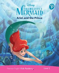 Cover image for Level 2: Disney Kids Readers Ariel and the Prince Pack