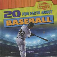 Cover image for 20 Fun Facts about Baseball