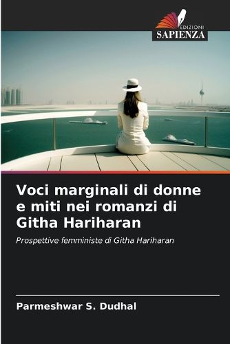 Cover image for Voci marginali di donne e miti nei romanzi di Githa Hariharan
