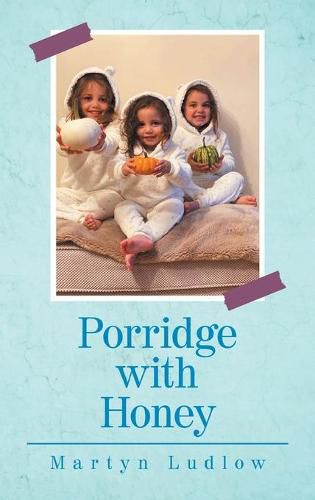 Cover image for Porridge with Honey