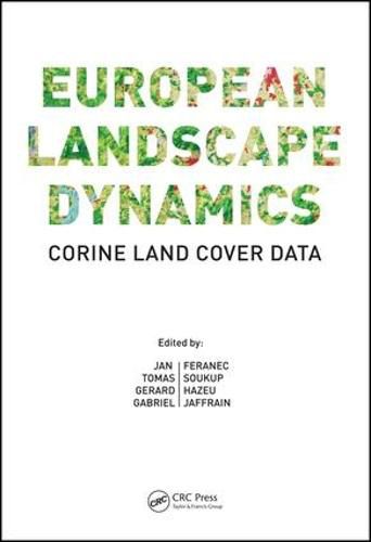 Cover image for European Landscape Dynamics: CORINE Land Cover Data