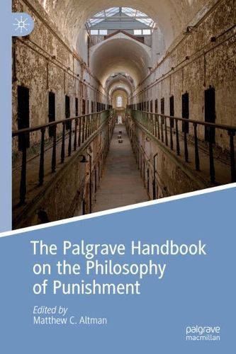 Cover image for The Palgrave Handbook on the Philosophy of Punishment