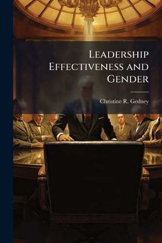 Cover image for Leadership Effectiveness and Gender