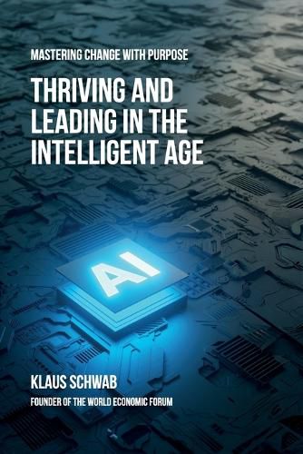 Cover image for Thriving and Leading in the Intelligent Age