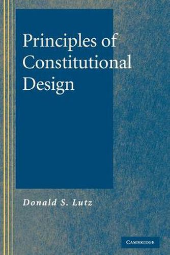 Cover image for Principles of Constitutional Design