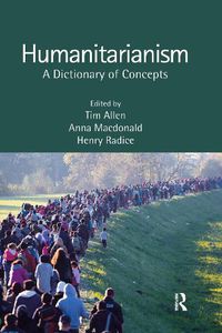 Cover image for Humanitarianism: A Dictionary of Concepts