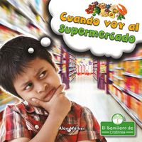 Cover image for Cuando Voy Al Supermercado