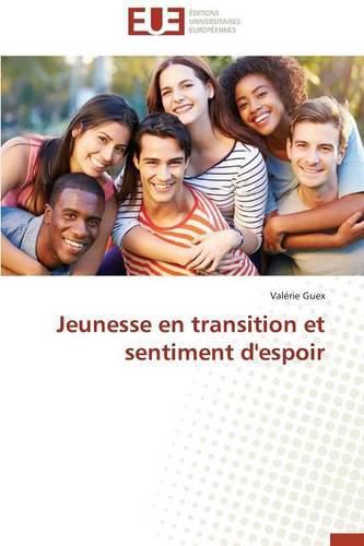 Cover image for Jeunesse En Transition Et Sentiment d'Espoir