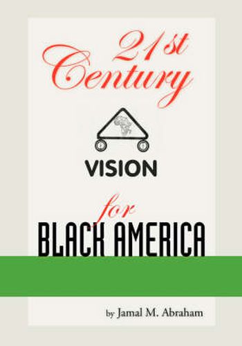 Cover image for 21st Century Vision for Black America