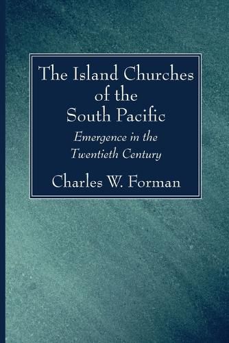 The Island Churches of the South Pacific