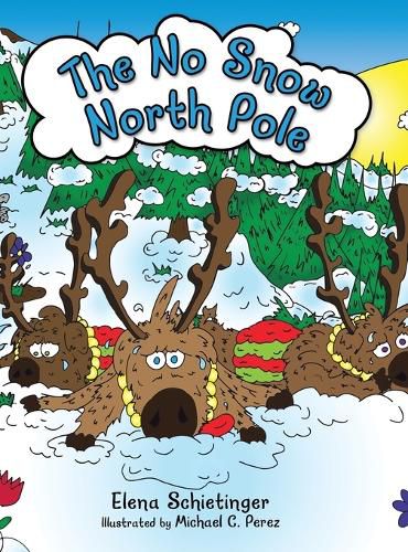 Cover image for The No Snow North Pole