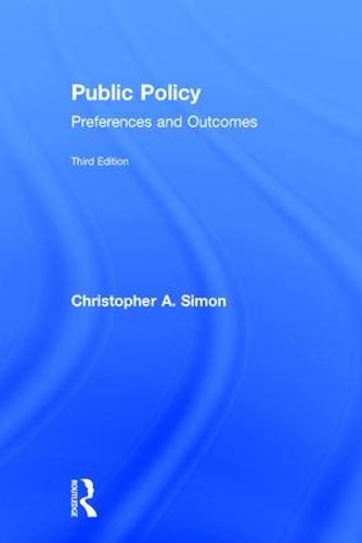 Cover image for Public Policy: Preferences and Outcomes