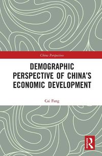 Cover image for Demographic Perspective of China's Economic Development