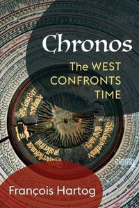 Cover image for Chronos: The West Confronts Time