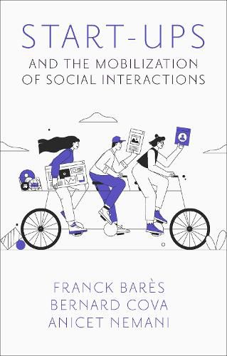 Cover image for Start-Ups and the Mobilization of Social Interactions