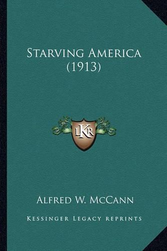 Cover image for Starving America (1913) Starving America (1913)