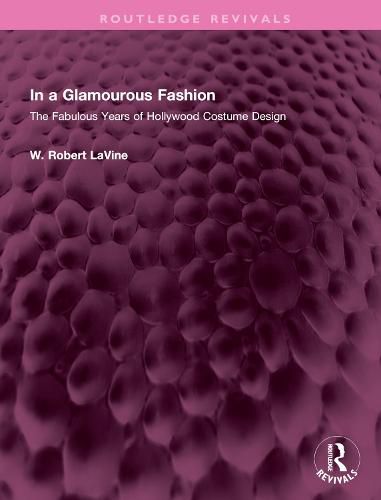 Cover image for In a Glamourous Fashion: The Fabulous Years of Hollywood Costume Design