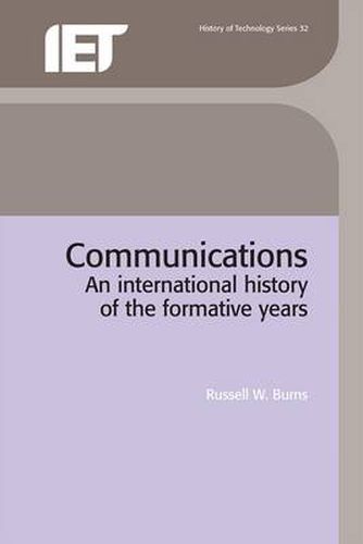 Cover image for Communications: An international history of the formative years