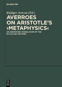 Cover image for On Aristotle's  Metaphysics: An Annotated Translation of the So-called  Epitome