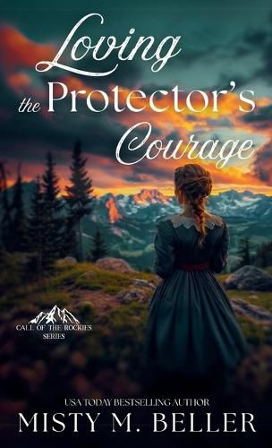 Cover image for Loving the Protector's Courage