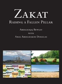 Cover image for Zakat: Raising a Fallen Pillar