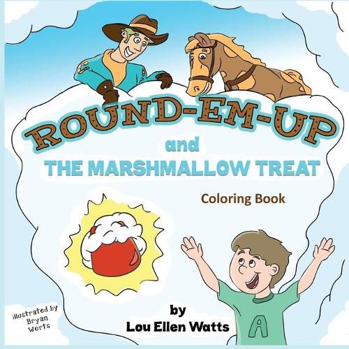 Cover image for Round-Em-Up and the Marshmallow Treat Coloring Book